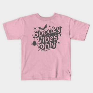 Spooky Vibes Only Cute Halloween Design Kids T-Shirt